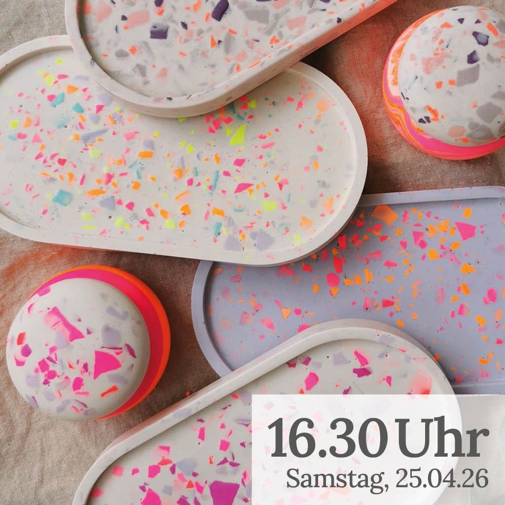Terrazzo Workshop mit Luise 25. April 2026 16:30-19:30 Uhr