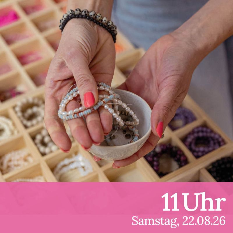 Schmuck Workshop mit Luise 22. August 2026 11-14 Uhr Schmuck Workshop mit Luise 22. August 2026 11-14 Uhr