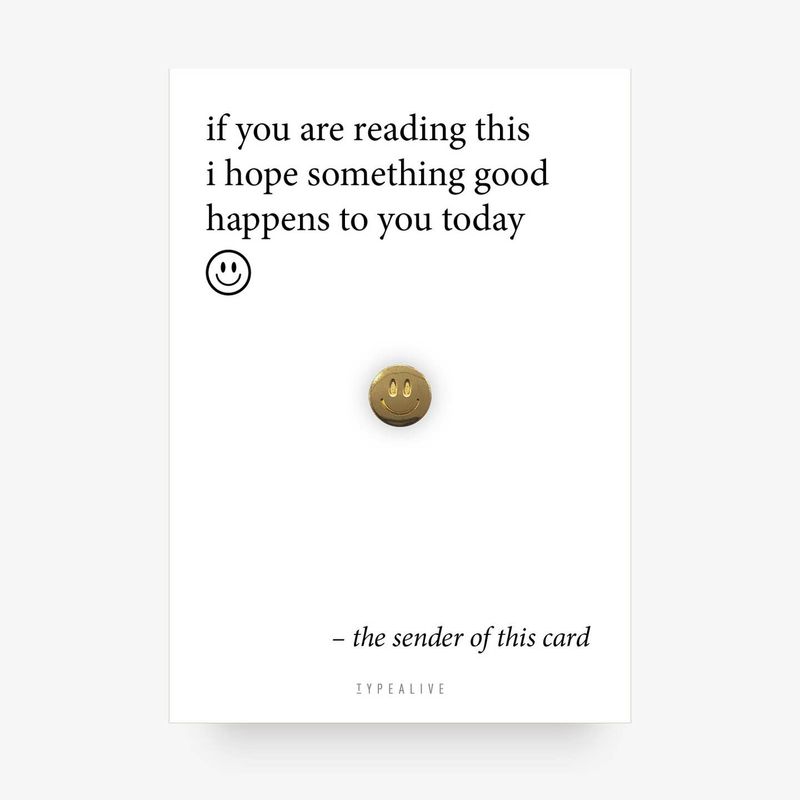Typealive | Gold pin - something good