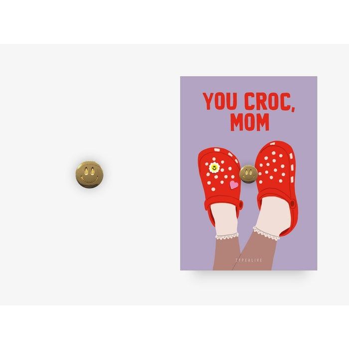 Typealive | Gold pin - you croc mom