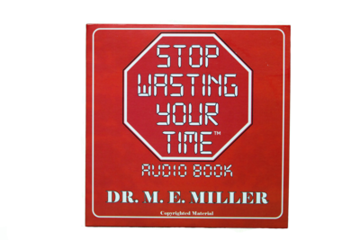 Stop Wasting Your Time Audio Book