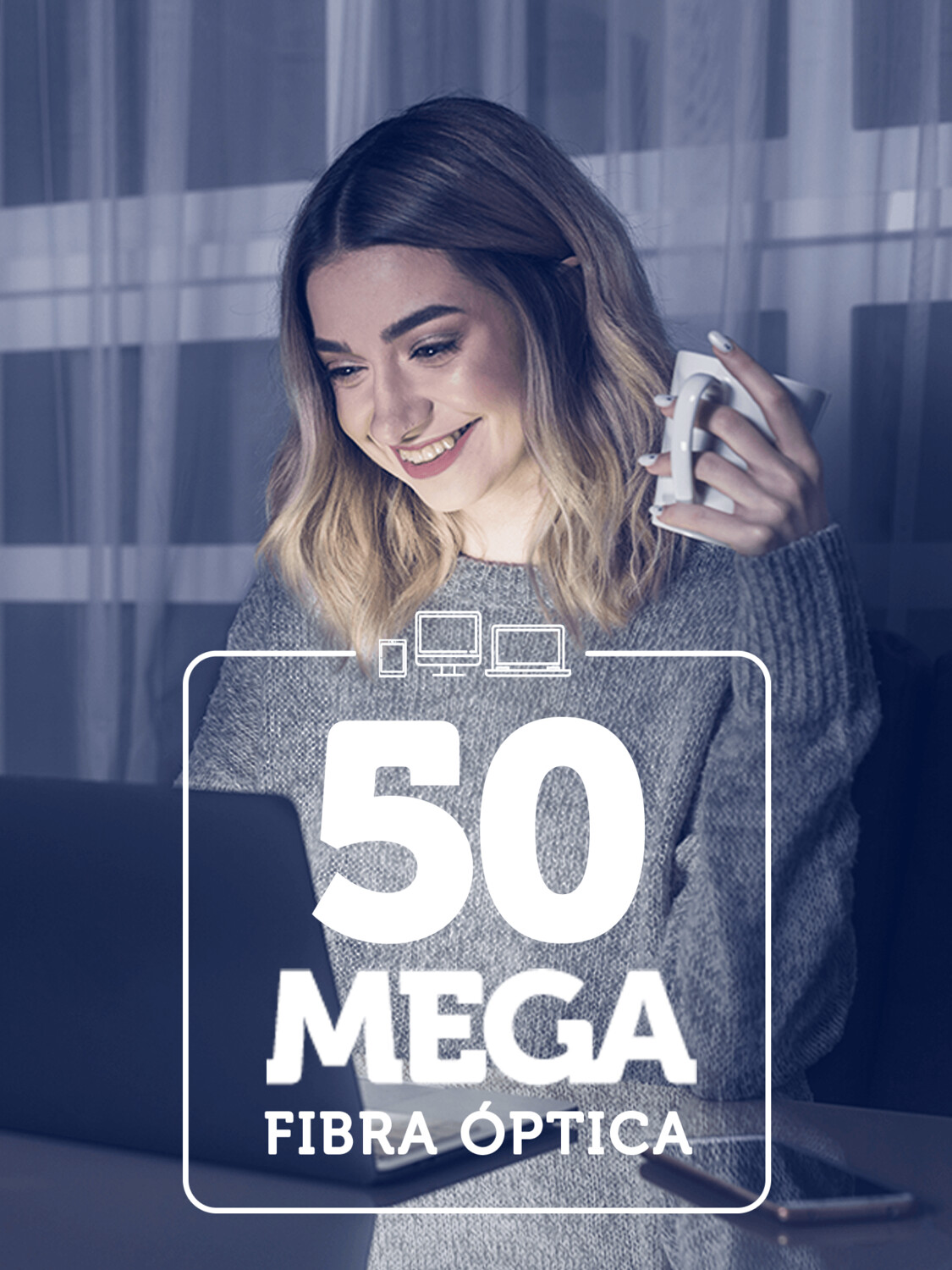 Fibra 50 - 50Mbps