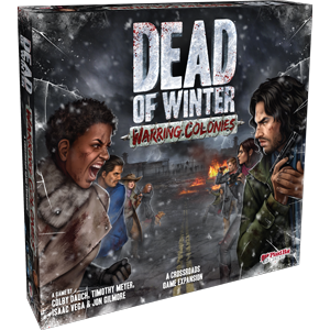 Dead of Winter: Warring Colonies Expansion