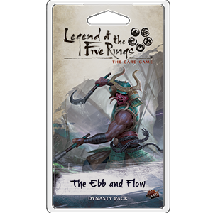 L5R LCG Ebb and Flow Dynasty Pack