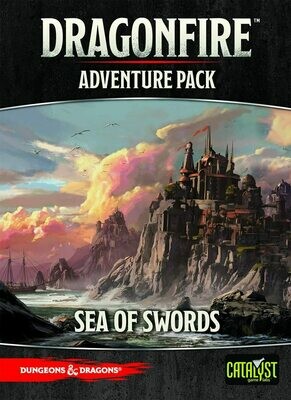 D&amp;D Dragonfire DBG: Adventure Pack - Sea of Swords