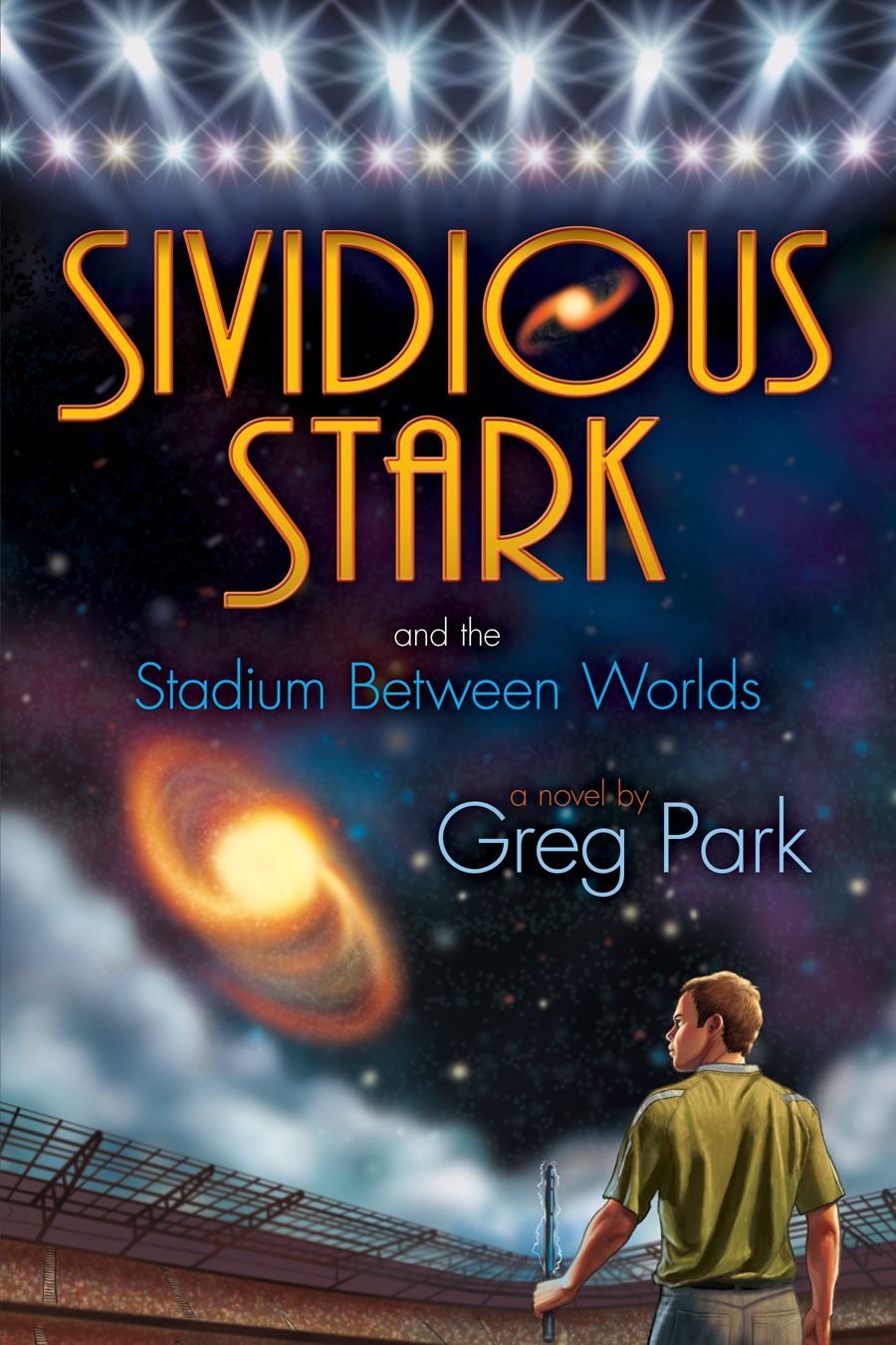 Sividious Stark and the Stadium Between Worlds [paperback, autographed]