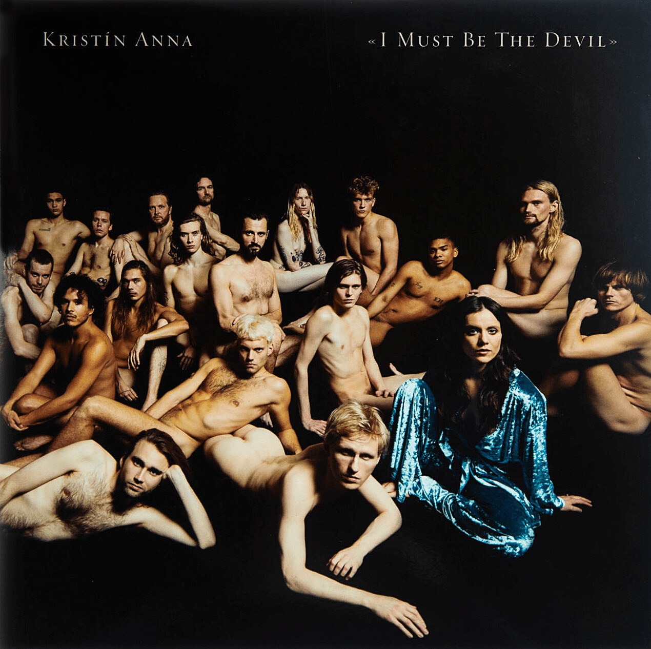 Kristín Anna - I Must Be The Devil