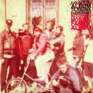 Kitchen Motors Family Album - Various Artists