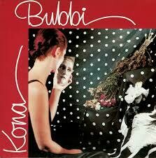 Bubbi - Kona LP