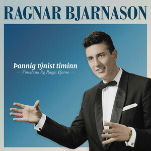 Ragnar Bjarnason - Þannig Týnist Tíminn