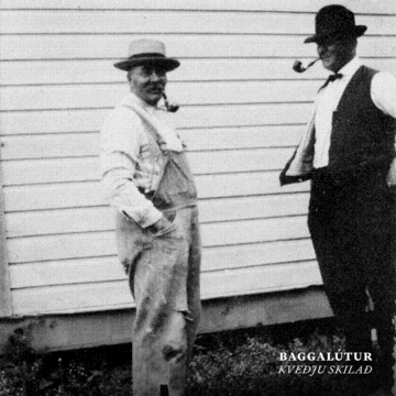 Baggalútur - Kveðju Skilað LP