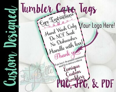 Custom Tumbler Care Cards