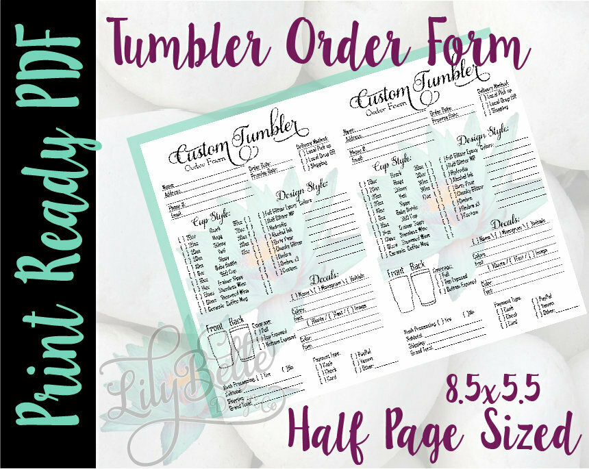 Tumbler Order Form 2 up Half Letter Sized in PDF