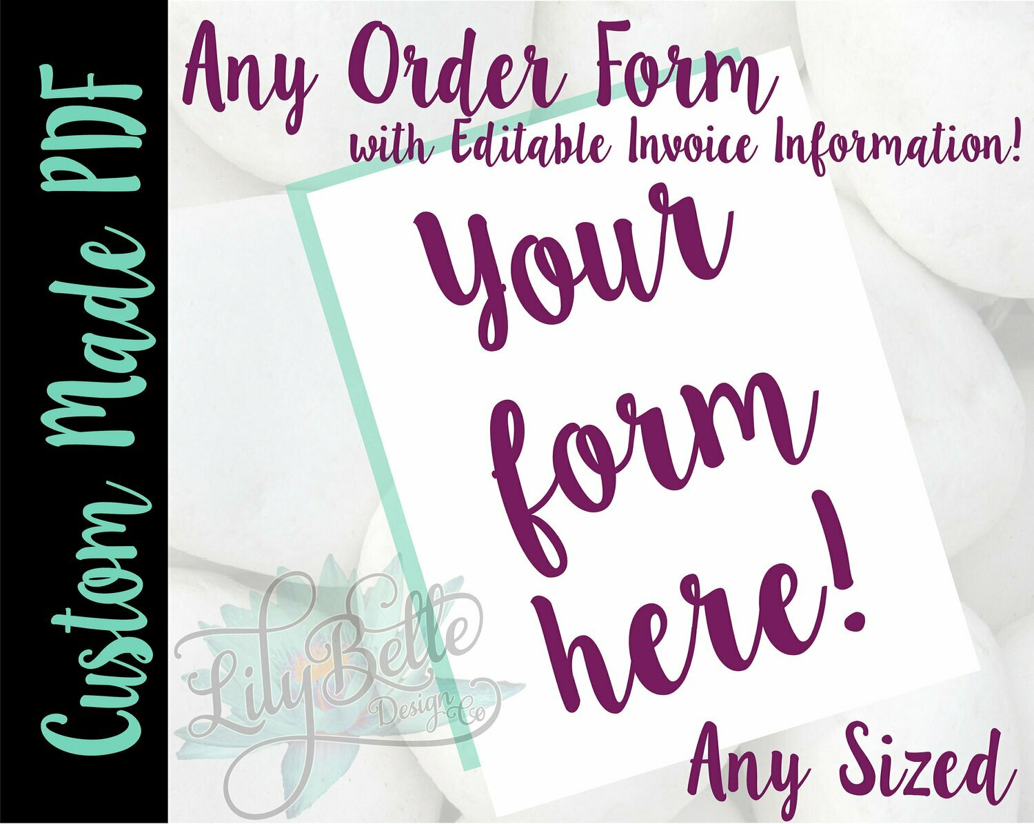 Custom Designed Order Form in PDF & JPG created for you with your Logo, Prcing, and editable invoice information!
