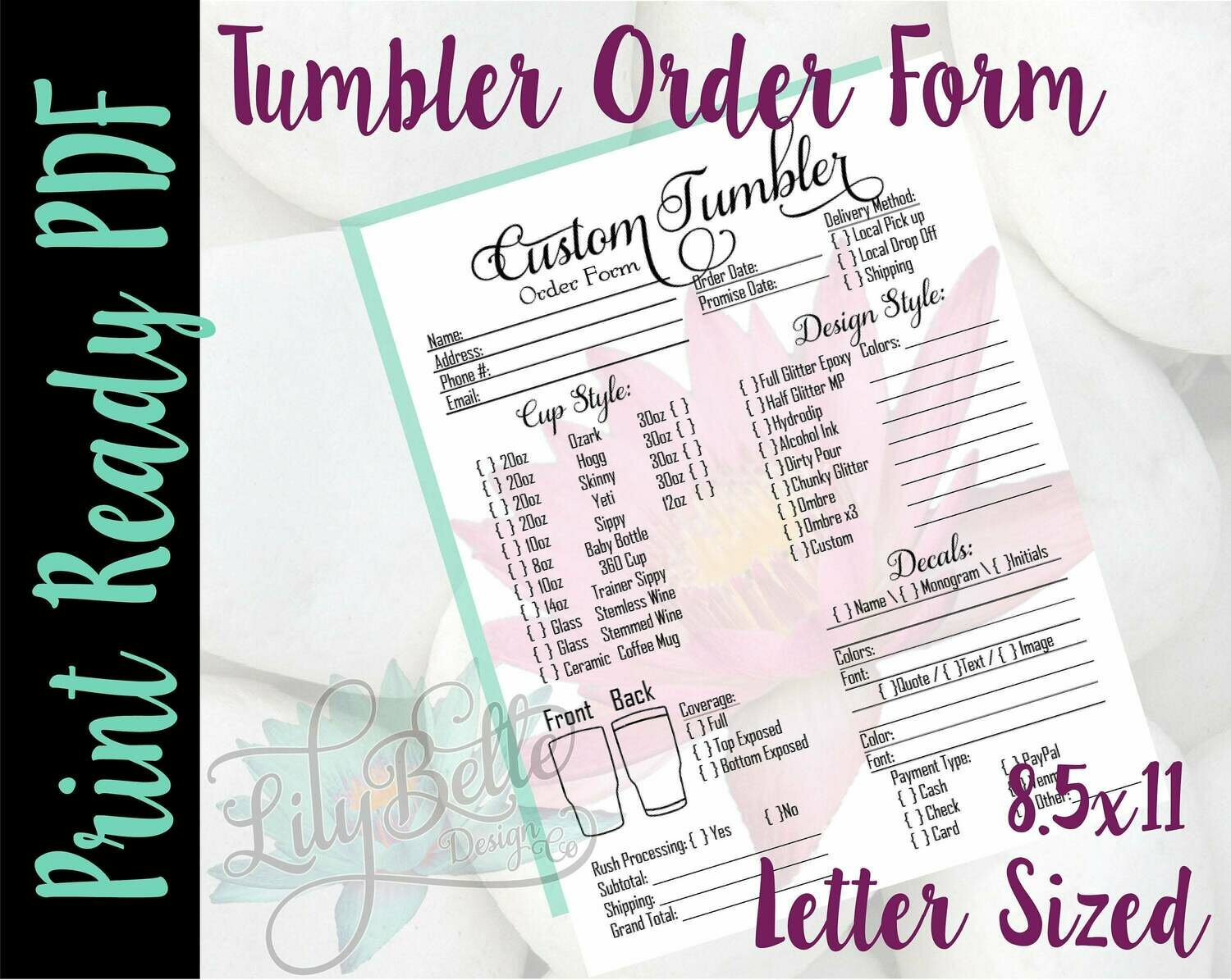 Tumbler Print Ready Order Form Letter Size Pink Waterlily background in PDF