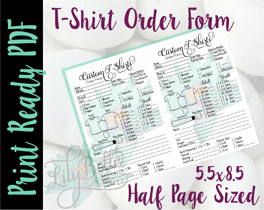 T-Shirt Order Form 2 up Half Letter Sized in PDF &amp; JPG