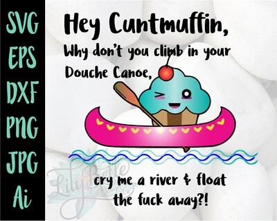 Cuntmuffin Douche Canoe SVG