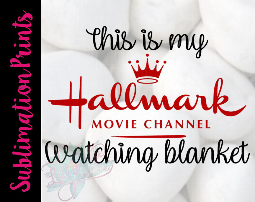 Hallmark Watching Blanket Sublimation Print