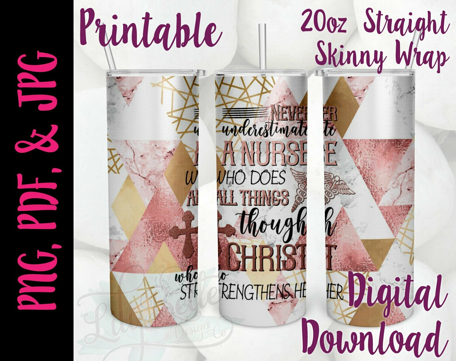 Never Underestimate a Nurse, Geo Background 20oz Tumbler Wrap