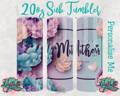 Mother's Day
20oz Sublimation Tumbler​