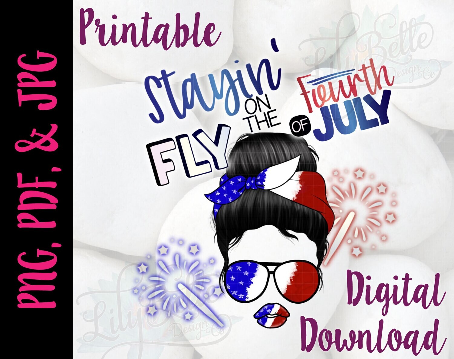 Staying Fly on the Fourth of July PNG