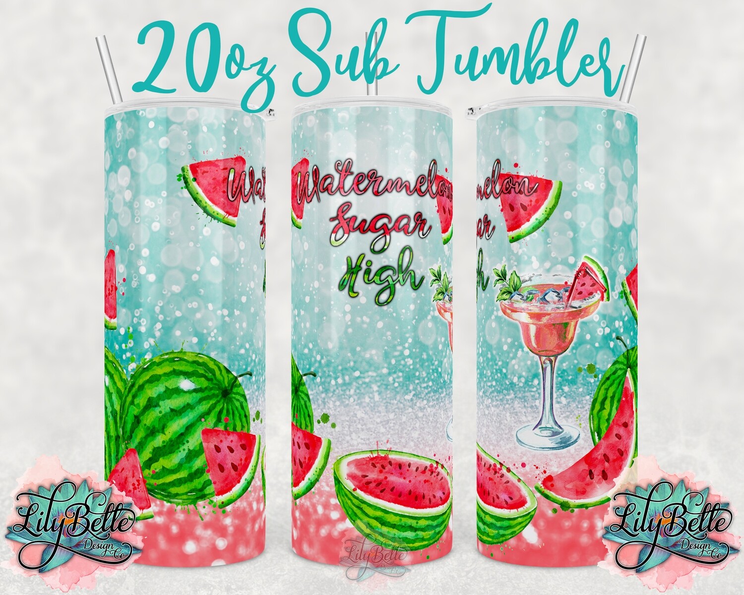 Watermelon Sugar High
20oz Sublimation Tumbler