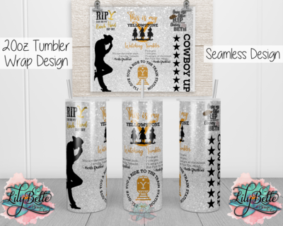 Yellowstone Beth Dutton Version 20oz Tumbler Wrap