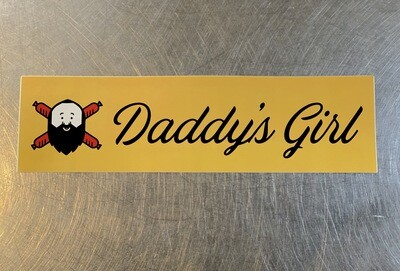 DADDY'S GIRL Bumper Sticker