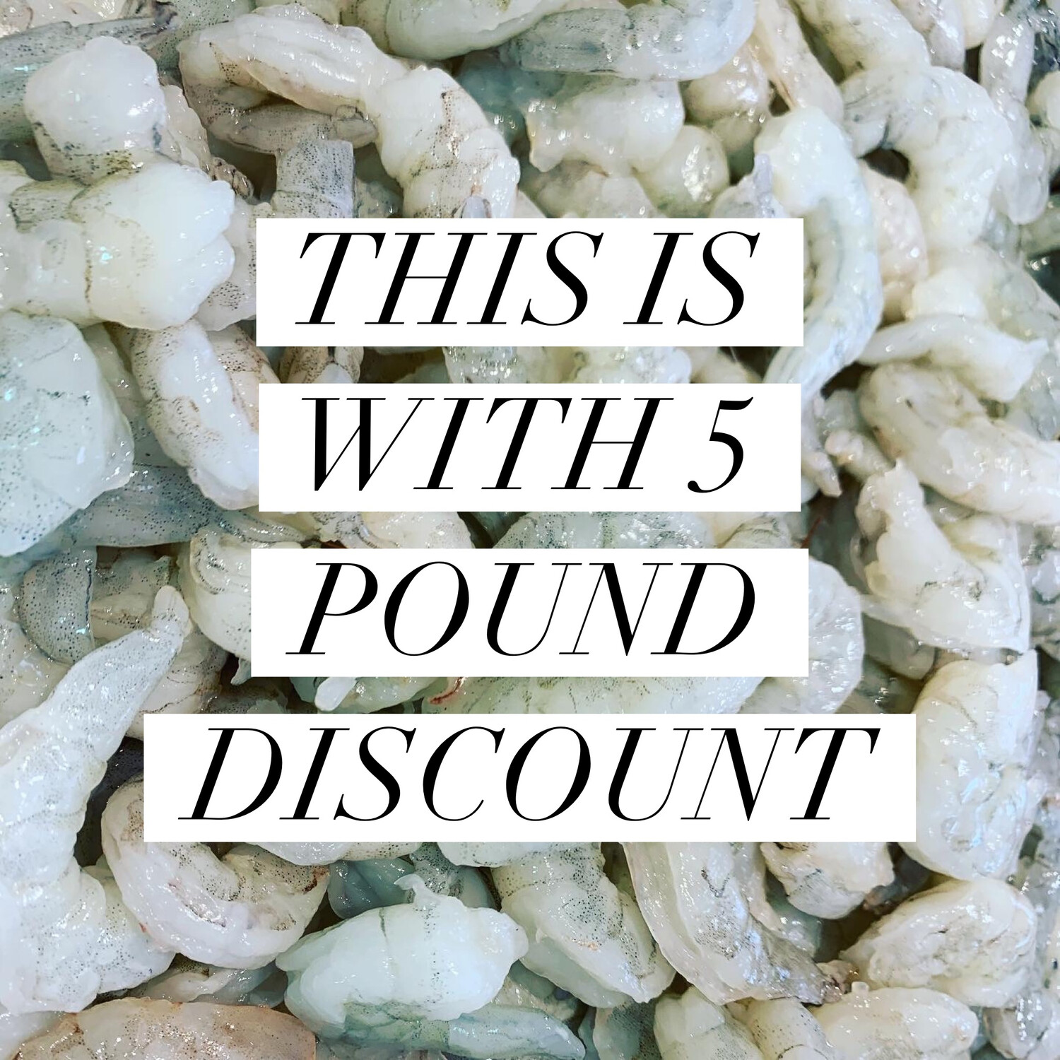 PEELED &amp; DEVEINED MEDIUM (26/30 Count) 5 POUNDS Discount