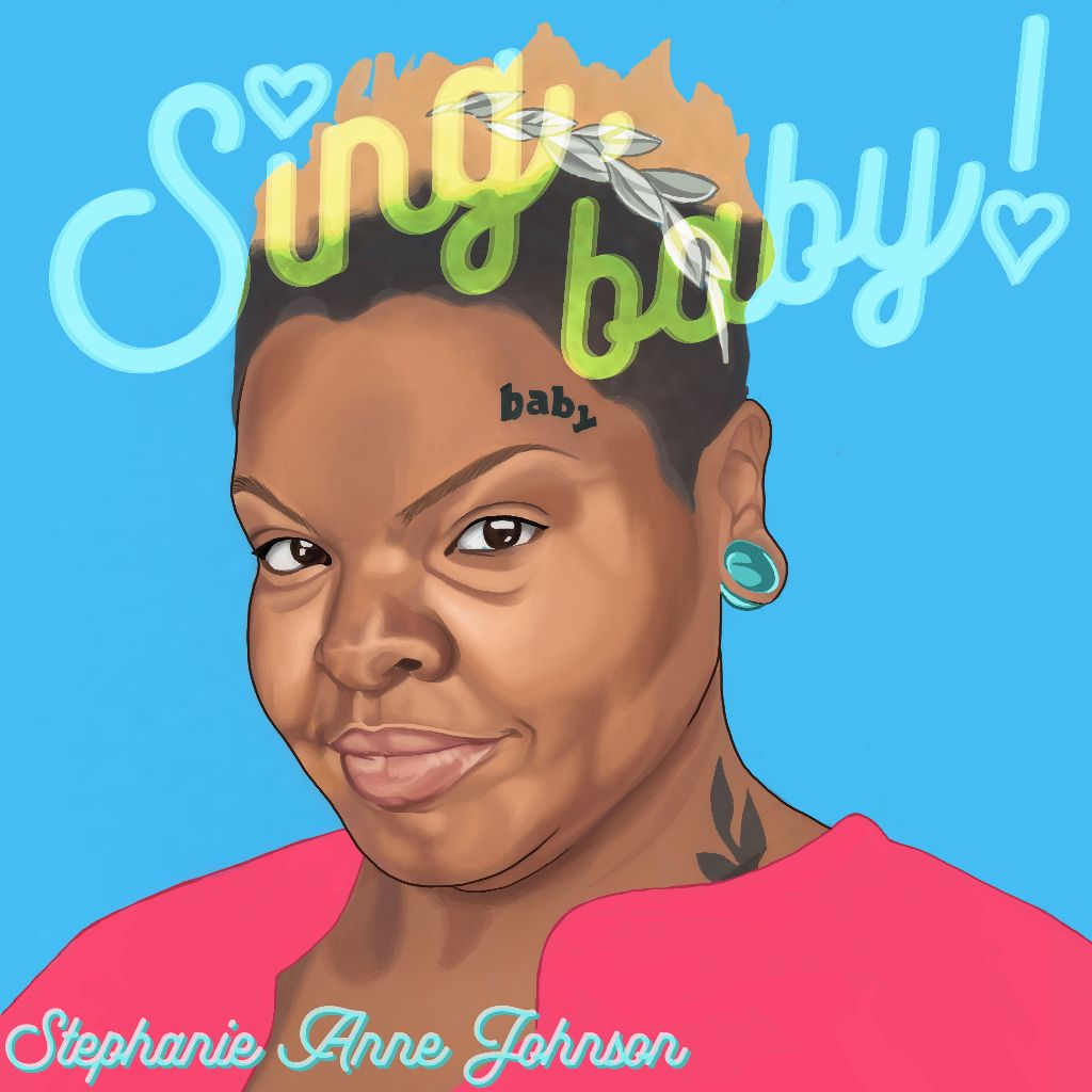 'Sing, baby!' by Stephanie Anne Johnson (2025) on 12" Vinyl