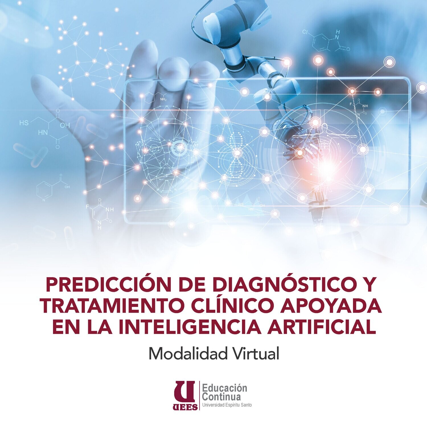 Predicción de Diagnóstico y Tratamiento Clínico Apoyada en la Inteligencia Artificial