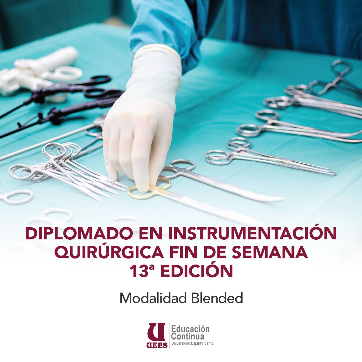 Diplomado de Instrumentación Quirúrgica 13ª edición