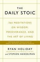 Daily Stoic: 366 Meditations