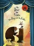 Bear, The Piano, The Dog And The Fiddle