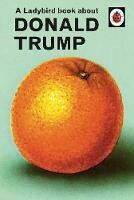 Ladybird Book About Donald Trump