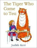 Tiger Who Came To Tea