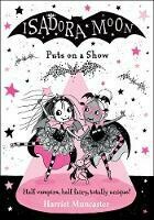 Isadora Moon Puts On A Show