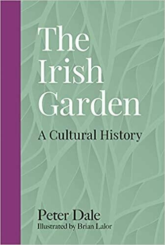 Irish Garden: Cultural History