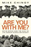 Are You With Me? Kevin Boyle