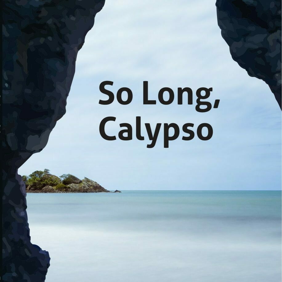 So Long, Calypso