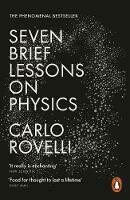 Seven Brief Lessons On Physics