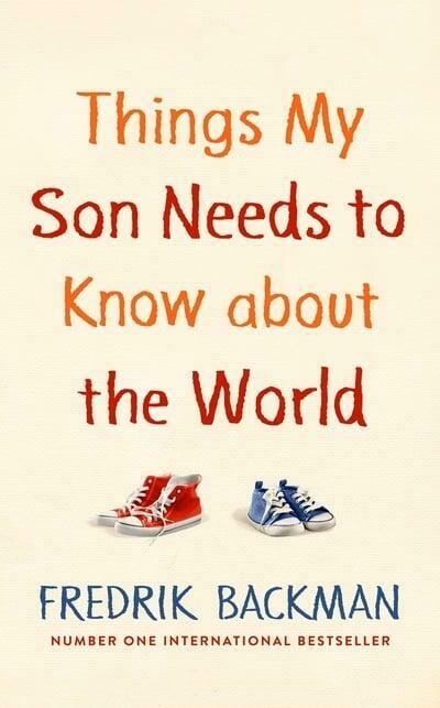 Things My Son Needs to Know