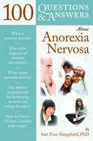 100 Questions About Anorexia