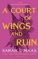 Court of Wings and Ruin, A
