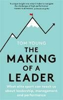 Making of a Leader, The