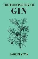 Philosophy of Gin