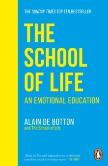 School of Life, The: An Emotional Education