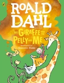 Giraffe, The Pelly And Me Illustrated