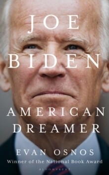 Joe Biden: American Dreamer Joe Biden: American Dreamer