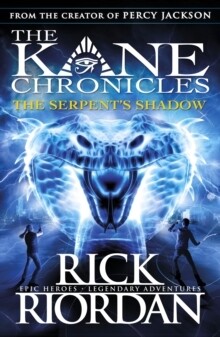 Kane Chronicles 3: Serpent's Shadow